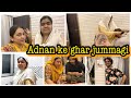 Last jummagi nazmeen chachi aur adnan ke ghar