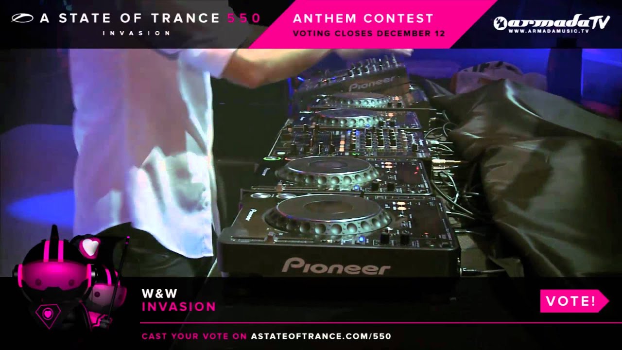 W&W - Invasion [ASOT 550 Anthem Contest]