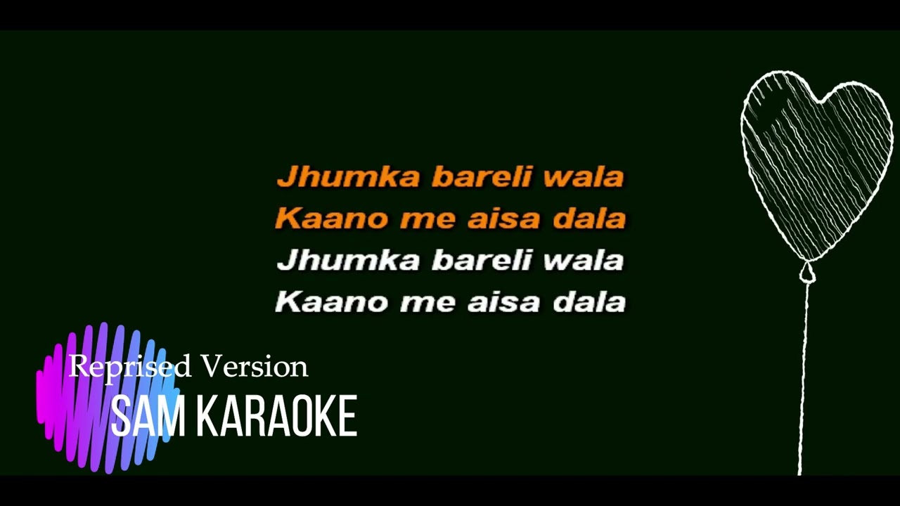 Kajra Mohobbat Wala Karaoke Reprised Version