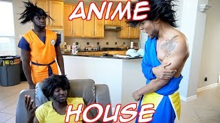 ANIME HOUSE ANIME HOUSE