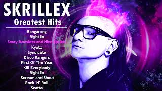 Skrillex Greatest Hits . The Best Music . Best Songs