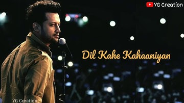 Atif Aslam Super Hit Song Status | Atif Aslam WhatsApp Status | WhatsApp Status Video 2020 | 😍