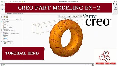 CREO How to Design Tyre | How to Use Toroidal Bend Feature | Creo Part Modeling EX - 5