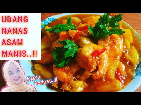 Yummy Udang Nanas Asam Manis Youtube
