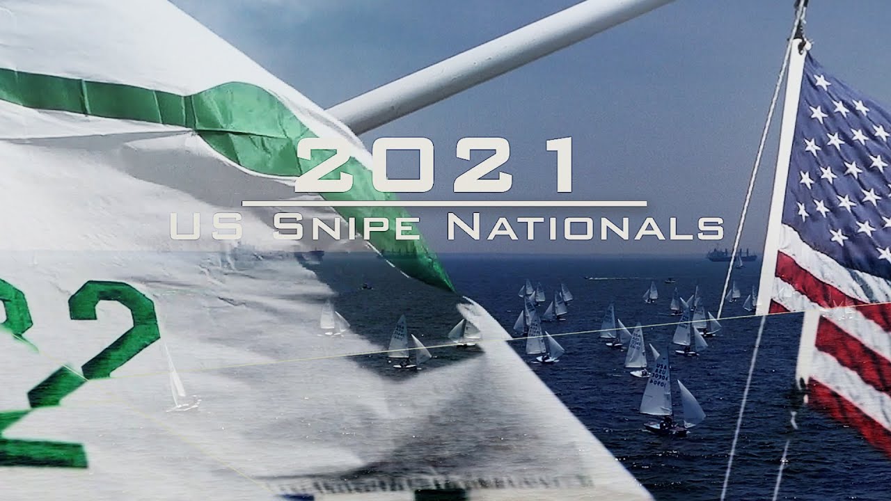 2021 US Snipe Nationals - Wrap Up