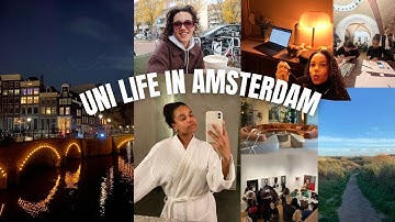 Week in the life of a student in AMSTERDAM | UNI VLOG