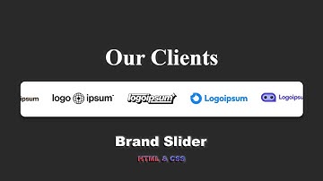 Анимированный бренд слайдер используя CSS анимацию шаг за шагом || Brand Slider using HTML & CSS