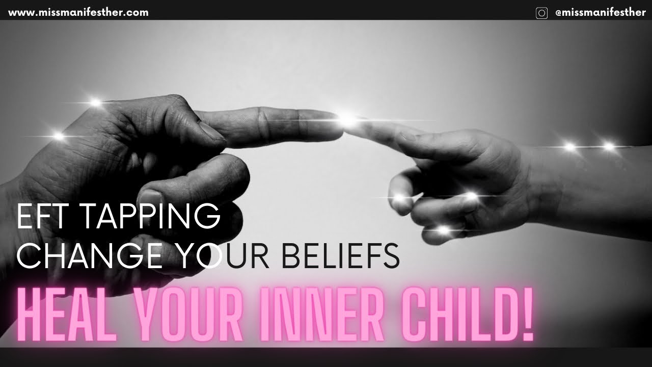 ИСЦЕЛИТЕ СВОЕГО ВНУТРЕННЕГО РЕБЕНКА 👶 Мощное EFT-простукивание ✨