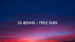 DD Osama - Free Durk