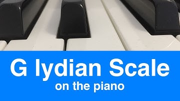 G Lydian Scale | Piano And Music Theory Tutorial✨