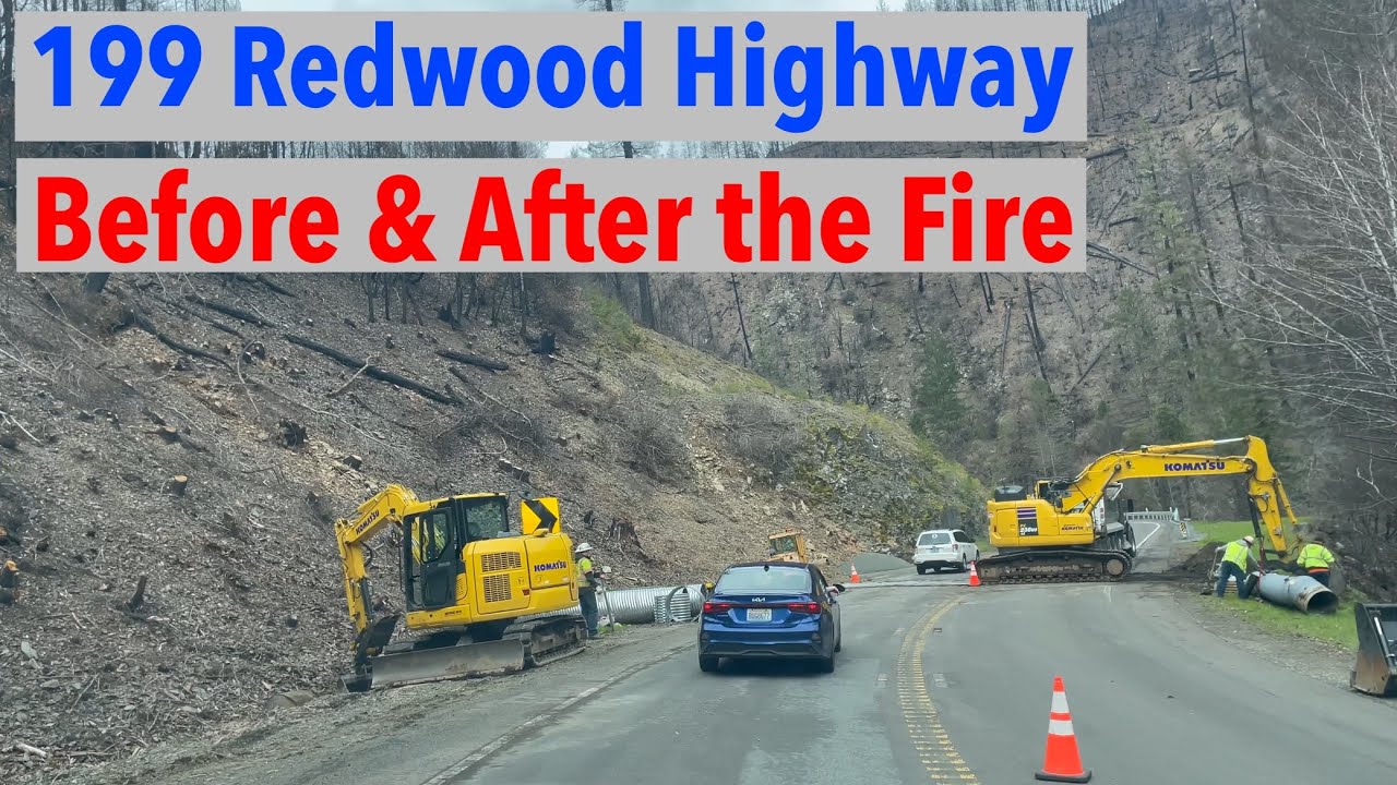 Redwood Highway 199 Conditions Before & After Wildfire YouTube