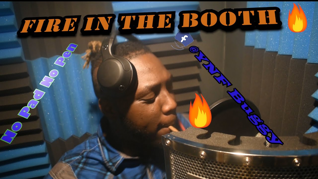 Fire in the booth - Navco G Ynf Buggy BagGang P) No pad no pen pt. 2 