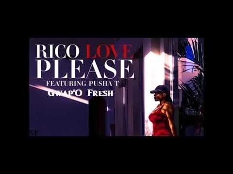 Rico Love Ft Pusha T Gwapo Fresh Please