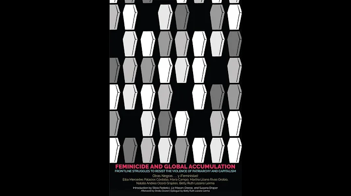 Feminicide and Global Accumulation