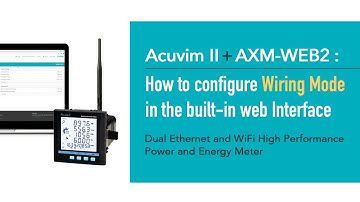 How to Configure Wiring Mode for Acuvim II + AXM-WEB2 Built-in Web Interface