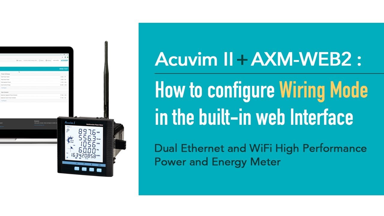 How to Configure Wiring Mode for Acuvim II + AXM-WEB2 Built-in Web ...