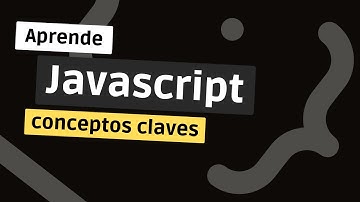 Curso Javascript para React/Vue/Svelte - #01 Introducción
