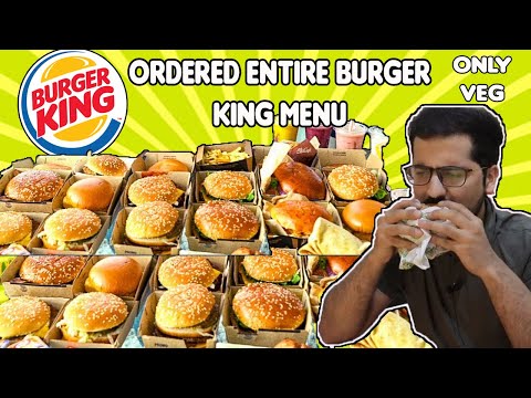 Ordered Entire BURGER KING Menu (ONLY VEG) || Tried Every Burger || Burger King Food Challenge