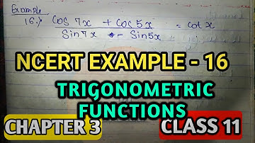 NCERT Example 16 - chapter 3 Trigonometric functions class 11