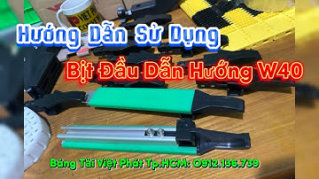Hướng dẫn sử dụng phụ kiện bịt đầu thanh dẫn hướng băng tải W40 cốt nhôm định hình áo nhựa HDPE