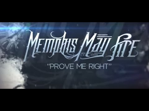 Memphis May Fire - Prove Me Right (Official Music Video)