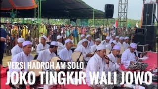 Download Lagu JOKO TINGKIR WALI JOWO - versi HADROH AM SOLO - CekSOND Pra Acara HABIB SYEKH BIN ABDULQODIR ASSEGAF MP3