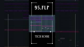 95.TECH HOUSE FLP #flp #minimaltechnohouse #techhouseflp #flstudio #shorts