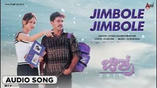 Jimbole | Audio Song | Chitra | Prasad | Rekha Vedavyas | Gurukiran