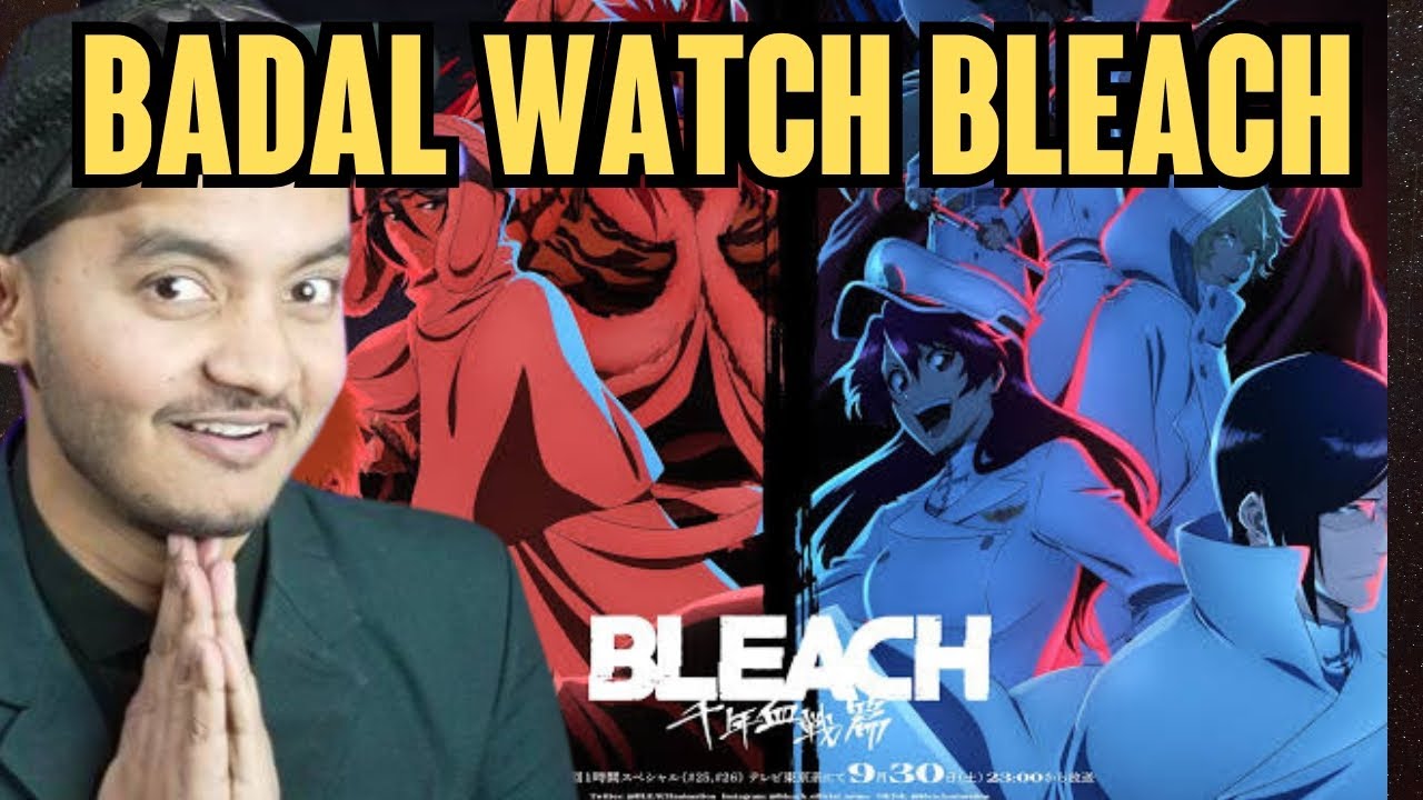 this-video-will-make-badal-yadav-anime-cloud-watch-bleach-anime
