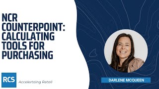 NCR Counterpoint: Calculating Tools for Purchasing