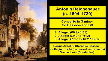 Antonin Reichenauer (c. 1694-1730) - Concerto in G minor for Bassoon and BC