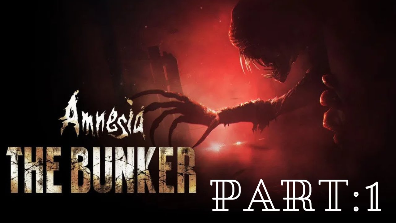 Amnesia The Bunker Part: 1 - YouTube
