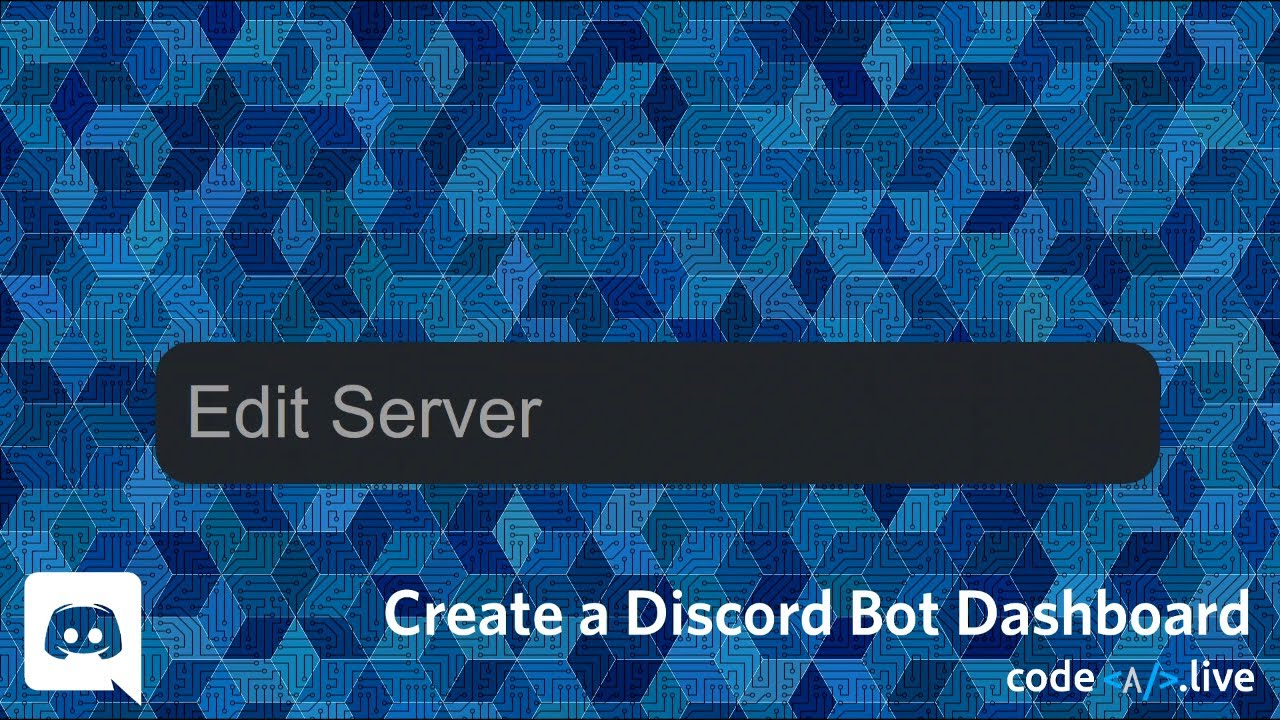 Edit Server - Discord Bot Dashboard #20 - YouTube