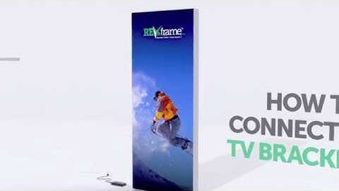 Rexframe Using RX 249 to Attaching TV Bracket