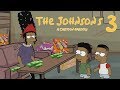 The johnsons 3 a cartoon parody
