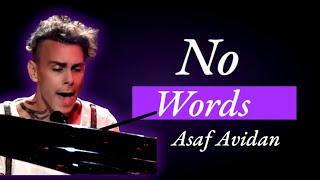 "No words" by Asaf Avidan