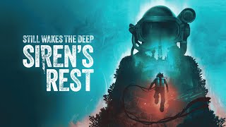 Still Wakes The Deep: Siren's Rest - Full DLC - All Endings - No Deaths (No Commentary)