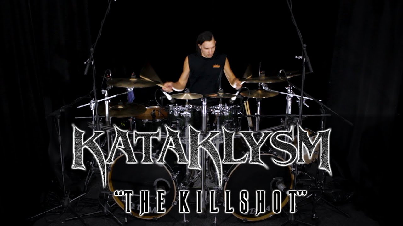 Watch Kataklysm - The Killshot | James Payne (Drum Cam Video) on YouTube Watch Kataklysm - The Killshot | James Payne (Drum Cam Video) on YouTube