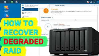 How to Recover a Degraded RAID 5 Synology NAS, and Change from RAID 5 to RAID 6 Without Losing DATA