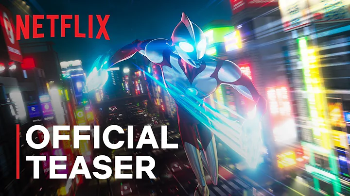 Ultraman: Rising | Official Teaser | Netflix - DayDayNews