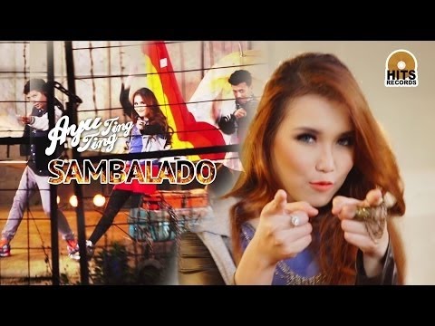 Sambalado Ayu Ting Ting - Lagu dan Lirik FULL Sambalado Ayu Ting Ting - Lagu dan Lirik FULL