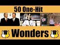 50 One-Hit Wonders!