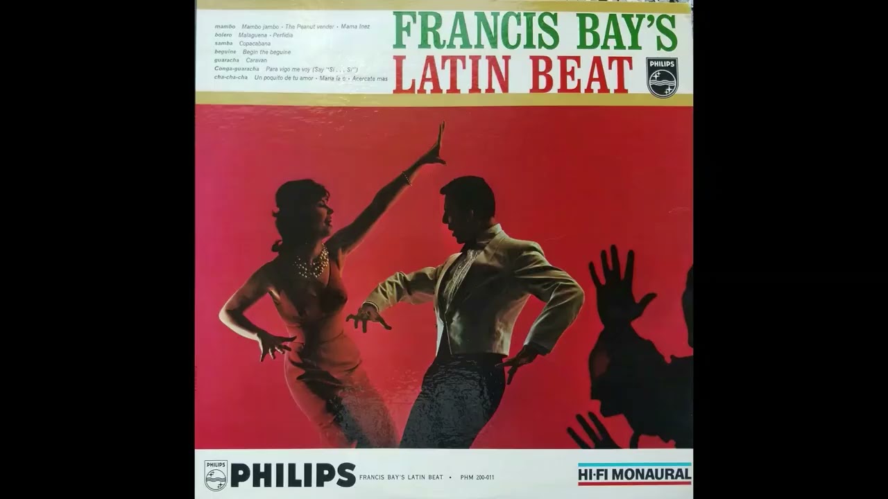 Francis Bay's Latin Beat - 1962 (full album)