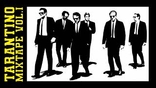 Tarantino Soundtrack Mix Vol.I | Reservoir Dogs, Pulp Fiction, Jackie Brown, Death Proof | Quotes