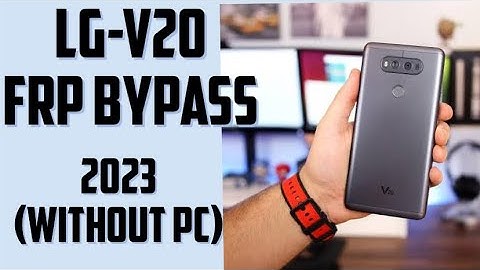 Lg v20 frp bypass without pc (2023) || ( LG -H990 frp bypass 2023)