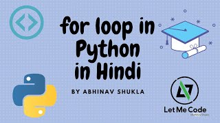 for loop in Python in Hindi 2020 || full python tutorial in Hindi || #Python In Hindi #Coding