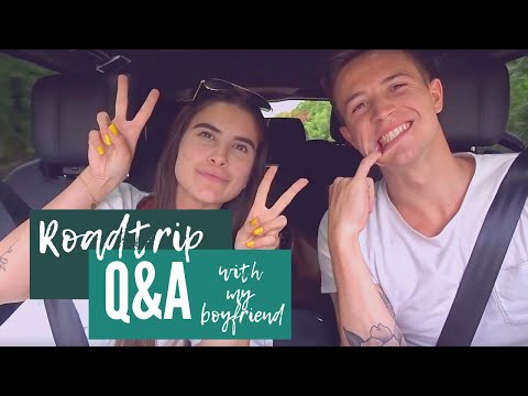 RoadTrip Q&A with my BOYFRIEND!