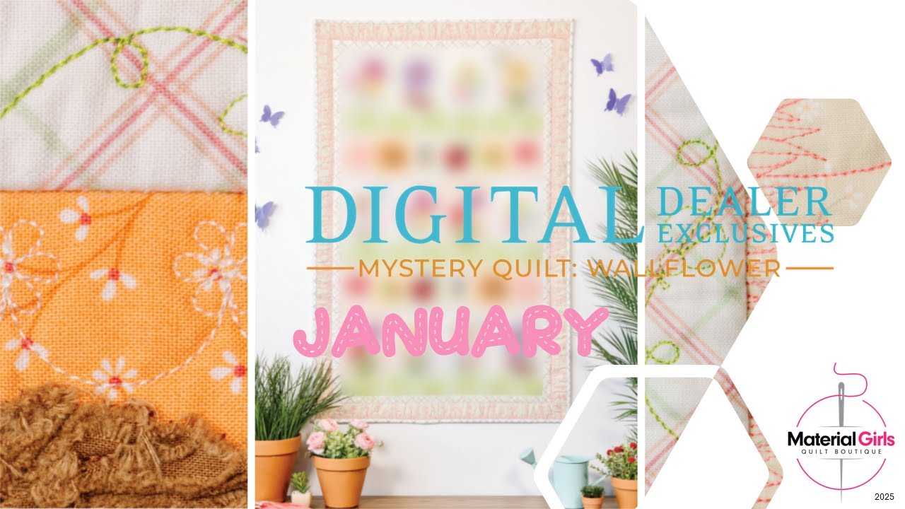 Kimberbell Wallflower Mystery with Material Girls Quilt Boutique ...