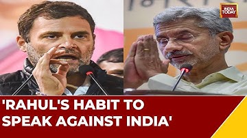 Jaishankar Slams Rahul Gandhi Says, 