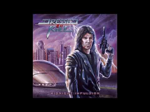 Dressed to Kill - Midnight Impulsion (2019)